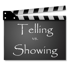 Telling vs Showing written on a clapboard