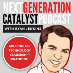 Next Generation Catalyst Podcast with Ryan Jenkins